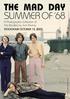 THE MAD DAY SUMMER OF 68