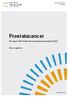 Regionens landsting i samverkan. Prostatacancer. Årsrapport från Nationella prostatacancerregistret 2013. Norra regionen