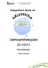 Barn- och utbildningsförvaltningen Verksamhetsplan 2014/2015. Gångvikens skola, en. En trygg, positiv och kunskapsgivande skola med framtidstro.