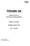 TEKNIK 06. Beskrivning av Tekniska arbetsuppgifter. Skötsel utemiljö. Säfflebostäder AB 2011-03-03. Björn Wennerström Lindås Fastighetskonsult