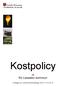 Kostpolicy. för Lessebo kommun. Antagen av kommunfullmäktige 2010-11-01 75