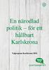 En närodlad politik för ett hållbart Karlskrona