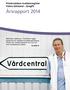 Årsrapport 2014. Primärvårdens kvalitetsregister Västra Götaland QregPV