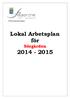 Lokal Arbetsplan för Sörgården 2014-2015