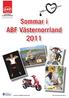 Sommar i ABF Västernorrland 2011 VÄSTERNORRLAND