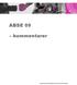 ABSE 09. kommentarer. Dokumentet är författat av Anna Furness-Lindén
