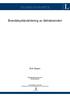 EXAMENSARBETE. Brandskyddsvärdering av äldreboenden. Erik Olsson. Brandingenjörsexamen Brandingenjör