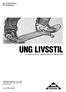 UNG LIVSSTIL. ung livsstil. en studie av elever i mellanstadiet i Jönköping 2009. Av Ulf Blomdahl