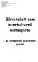 Biblioteket som interkulturell mötesplats