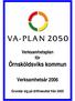 Verksamhetsplan för. Örnsköldsviks kommun. Verksamhetsår 2006