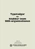 Typstadgar. klubbar inom SKK-organisationen