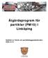 Åtgärdsprogram för partiklar (PM10) i Linköping. Godkänt av Teknik och samhällsbyggnadsnämnden 2006-12-12