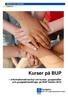 Kurser på BUP Informationsbroschyr om kurser, gruppträffar och gruppbehandlingar på BUP hösten 2012