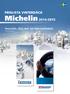 PRISLISTA VINTERDÄCK. Michelin 2014-2015. Personbils-, SUV-/4x4- och lätta lastbilsdäck Produktkatalog.