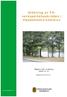 Utökning av VAverksamhetsområden. Hässleholms kommun. Rapport från utredning 2009-12-14. Uppdaterad 2010-05-04. www.hassleholm.se