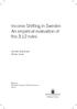 Income Shifting in Sweden An empirical evaluation of the 3:12 rules
