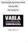 Sportsligt styrdokument Varla IBK 2014/2015