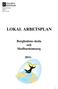Bengt Ivarsson Rektor 2011-11-09 LOKAL ARBETSPLAN. Berghedens skola och Skolbarnomsorg 2011-