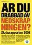 Skräprapporten 2008. Nr Skräprapporten 4, 2008 Nr 4, 2008