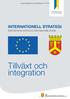 Kommunstyrelsens handling nr 31/2014. INTERNATIONELL STRATEGI Katrineholms kommuns internationella arbete. Tillväxt och integration