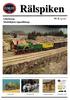 Rälspiken. Nr 4, sept 2013. Göteborgs Modelljärnvägssällskap. A-loket 1866 Smalspårsträff Granbo vattentorn. Visningarna i höst