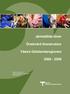 Jämställda löner. Önskvärd lönestruktur. Västra Götalandsregionen 2006-2009. Rapport augusti 2010 Personalstrategiska avdelningen Regionkansliet