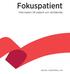 Fokuspatient. Information till patient och närstående REGION JÖNKÖPINGS LÄN