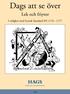 Dags att se över. Lek och friytor. I enlighet med Svensk Standard EN 1176-1177