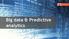 Big data & Predictive analytics. Per Björkegren