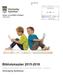 '!! Vimmerby. Biblioteksplan 2015-2018. ~ kommun. Vimmerby kommun. 2015-08- z 1. Kultur- och fritidsförvaltningen Biblioteket