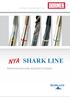 The Right Tool at the Right Time SHARK LINE NYA. Materialanpassade applikationstappar