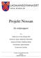 Projekt Nossan. En miljörapport
