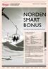 NORDEN. Norden Smart Bonus Ej kapitalskyddad. Exponering mot Sverige, Norge, Finland och Danmark. Norden Smart Bonus Ej kapitalskyddad
