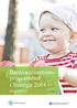 Barnvaccinationsprogrammet. i Sverige 2014 ÅRSRAPPORT