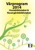 Vårprogram 2014. Husiebiblioteket & Rosengårdsbiblioteket