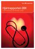 Hjärtrapporten 2011 En sammanfattning av hjärthälsoläget i Sverige