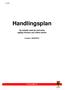 Handlingsplan. för arbetet med att motverka ogiltig frånvaro på Lillåns skolor. Läsåret 2010/2011