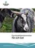Jordbruksinformation 9 2011. Djurskyddsbestämmelser. Får och Get