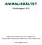 animaliebältet Försöksrapport 2014