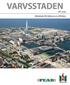 VARVSSTADEN OKT 2008 PROGRAM FÖR PARALLELLA UPPDRAG