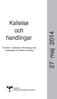 Kallelse och handlingar. till mötet i residenset i Vänersborg med beredningen för hållbar utveckling. 27 maj 2014