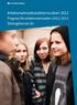 Arbetsmarknadsutsikterna våren 2012. Prognos för arbetsmarknaden 2012-2013 Östergötlands län