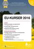 10% rabatt* VÅRENS KURSER 2016 EU-KURSER 2016