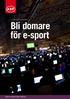 Bli domare för e-sport