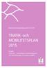 TRAFIK- och MOBILITETSPLAN 2015