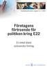 Företagens förtroende för politiken kring E22