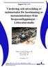 Värdering och utveckling av mätmetoder för bestämning av metanemissioner från biogasanläggningar Litteraturstudie