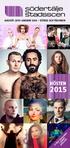 AUGUSTI 2015 JANUARI 2016 ESTRAD OCH TROMBON HÖSTEN I SEPARAT BROSCHYR! SE VÅRT BIO PROGRAM