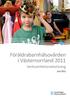 Föräldrabarnhälsovården i Västernorrland 2011. Verksamhetsredovisning