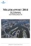 MILJÖRAPPORT 2014 för Frihamnen (Anläggningsnummer:1480-1360) inom Göteborgs Hamn AB